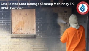 smoke and soot damage cleanup mckinney tx